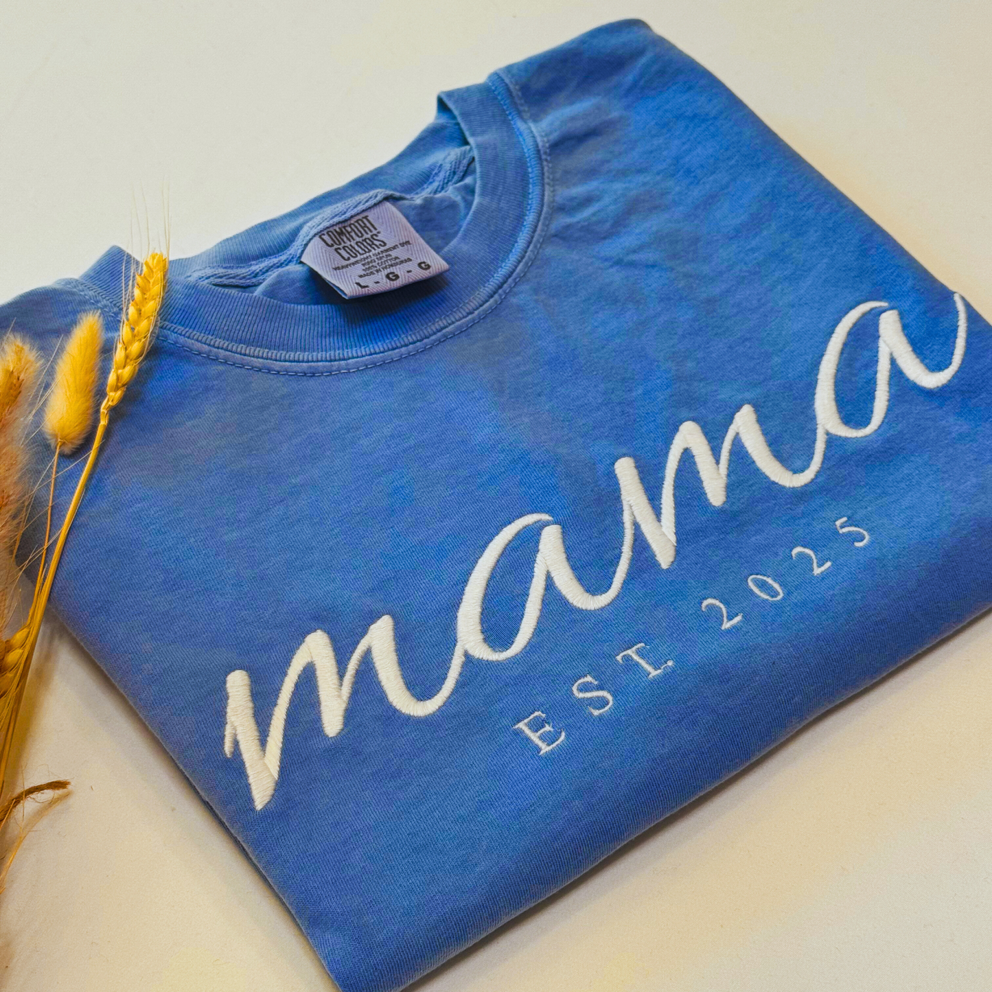 Custom Embroidered Mama Shirt – Comfort Colors EST. Year Gift